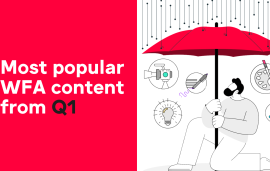   In case you missed it… Powerful WFA content from Q1: Marketer of the Future, Better Ideas, transparency, GenAI, sustainability and Halo